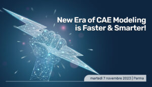 Scopri di più sull'articolo New Era of CAE Modeling is Faster & Smarter!